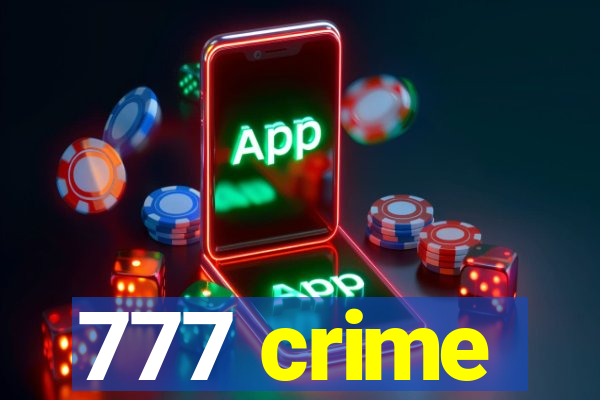 777 crime